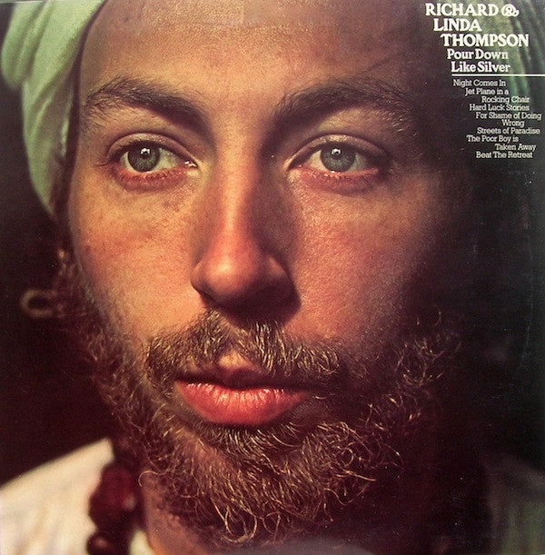Richard & Linda Thompson - Pour Down Like Silver Vinyl LP (Used)