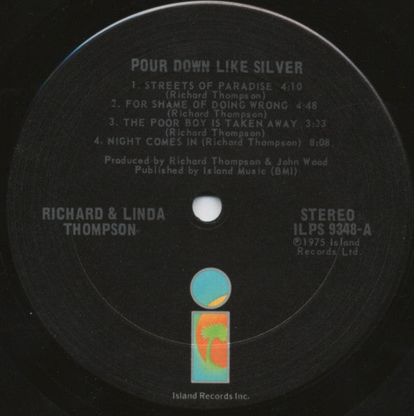 Richard & Linda Thompson - Pour Down Like Silver Vinyl LP (Used)