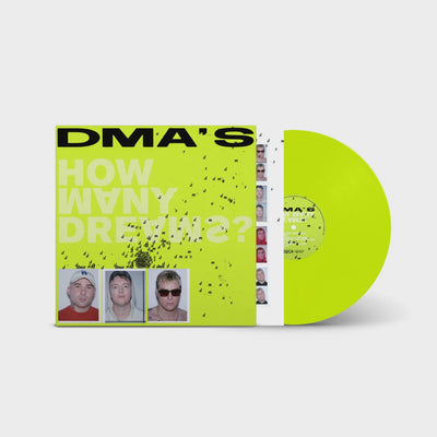 DMA's - How Many Dreams? Neon Yellow Coloured Vinyl LP