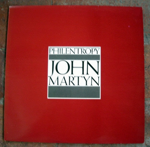 John Martyn - Philentropy Vinyl LP (Used)