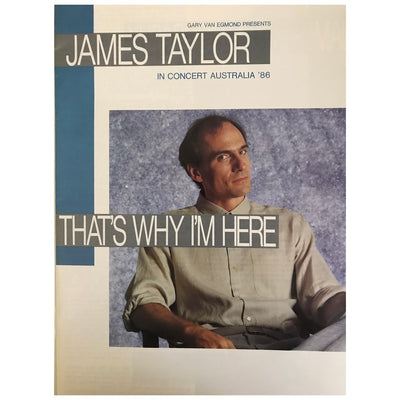 James Taylor - That's Why I'm Here 1986 Australia Original Concert Tour Program With Ticket