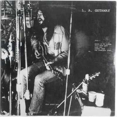Joel Scott Hill, John Barbata & Chris Ethridge - L.A. Getaway Vinyl LP (Used)