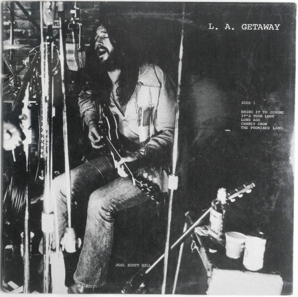 Joel Scott Hill, John Barbata & Chris Ethridge - L.A. Getaway Vinyl LP (Used)
