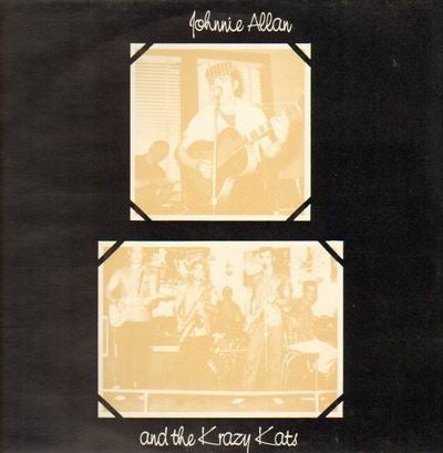 Johnnie Allan & Krazy Kats - Johnnie Allan And The Krazy Kats Vinyl LP (Used)