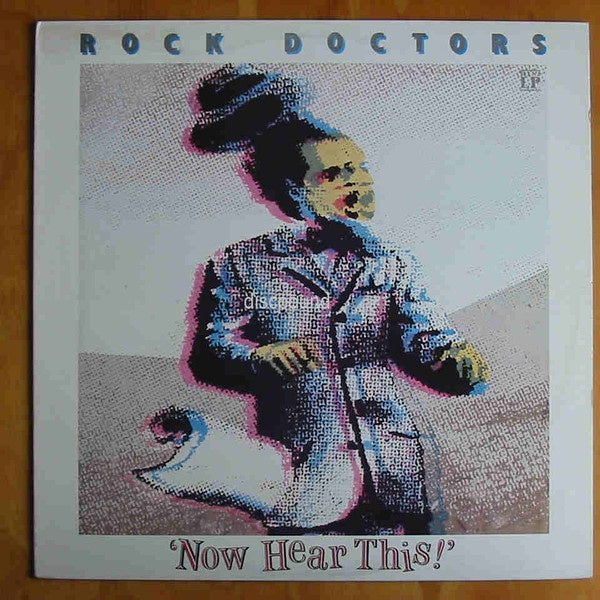 Rock Doctors - Now Hear This! Vinyl LP (Used)