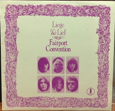 Fairport Convention - Liege & Lief Vinyl LP (Used)