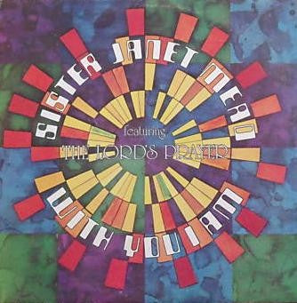 Sister Janet Mead - With You I Am Vinyl LP (Used)