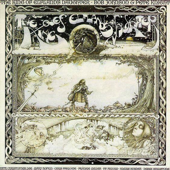 Bob Johnson & Pete Knight - The King Of Elfland's Daughter Vinyl LP (Used)