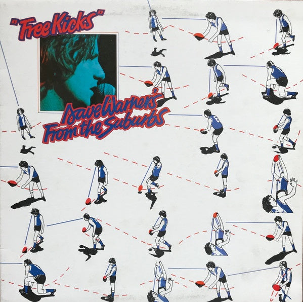 Dave Warner's From The Suburbs - Free Kicks Vinyl LP (Used)