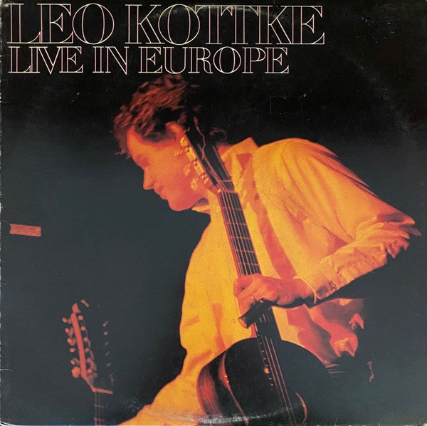 Leo Kottke - Live In Europe Vinyl LP (Used)