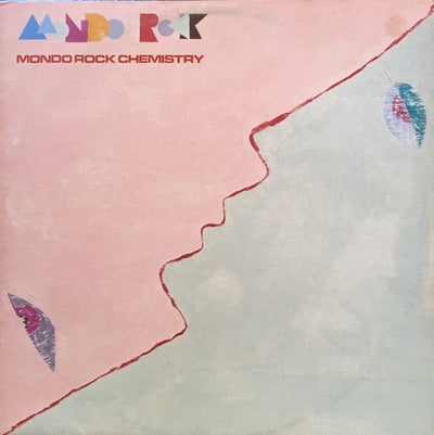 Mondo Rock - Chemistry Vinyl LP (Used)