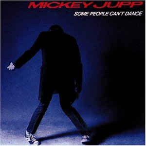 Mickey Jupp - Some People Can't Dance Vinyl LP (Used)