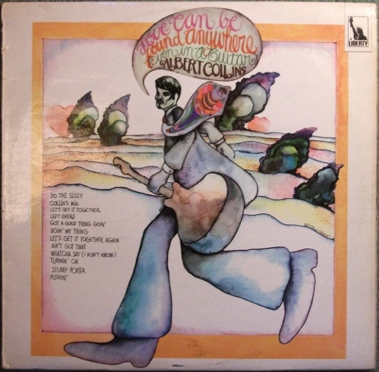 Albert Collins - Love Can Be Found Anywhere (Even In A Guitar) Vinyl LP (Used)
