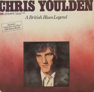 Chris Youlden - A British Blues Legend Vinyl LP (Used)