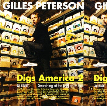 Gilles Peterson – Gilles Peterson Digs America 2 (Searching At The End Of An Era) CD
