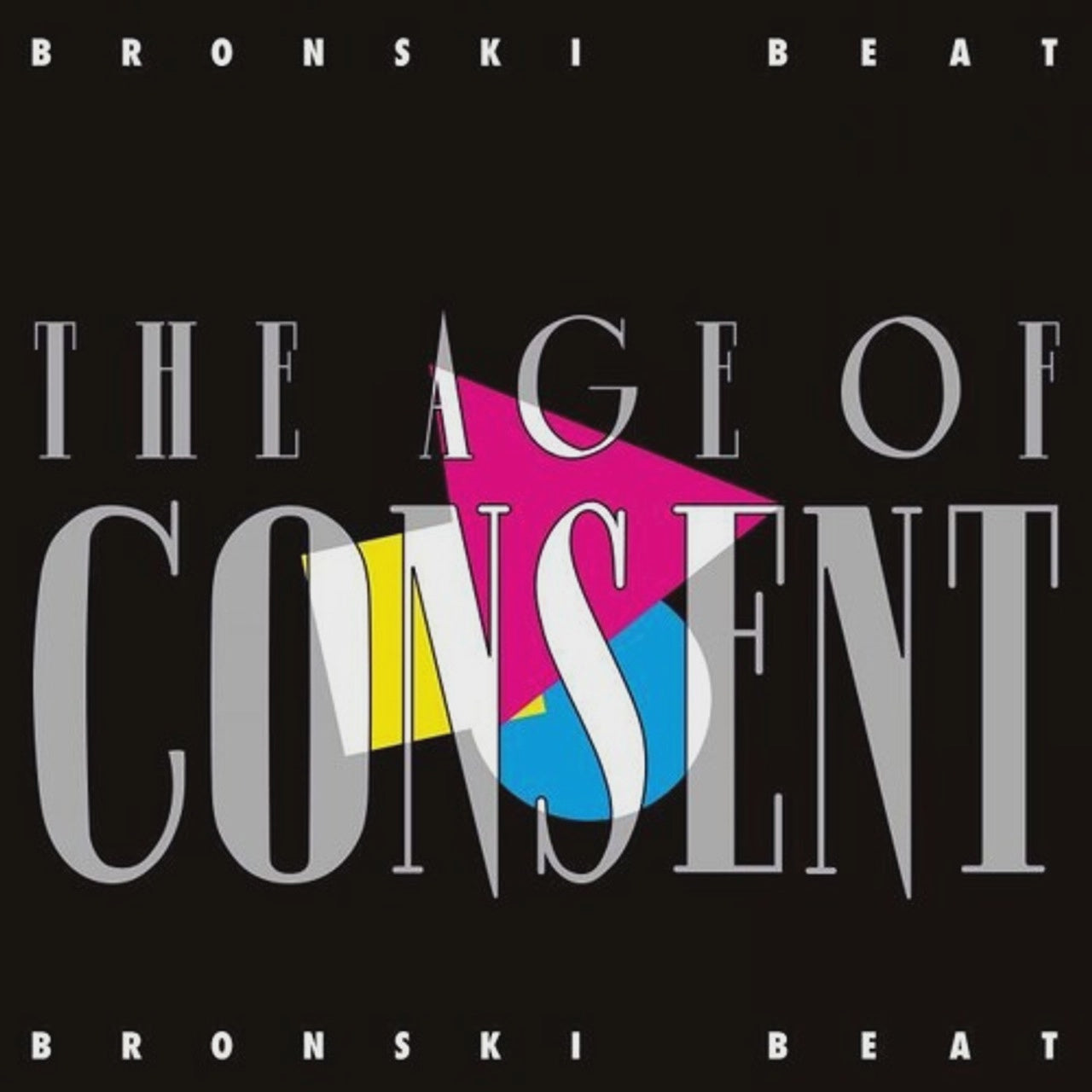 Bronski Beat - Age Of Consent Vinyl LP