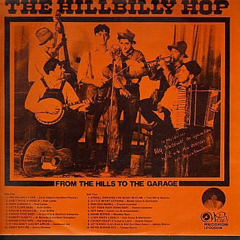 Various Artists - The Hillbilly Hop (From The Hills To The Garage) Vinyl LP (Used)