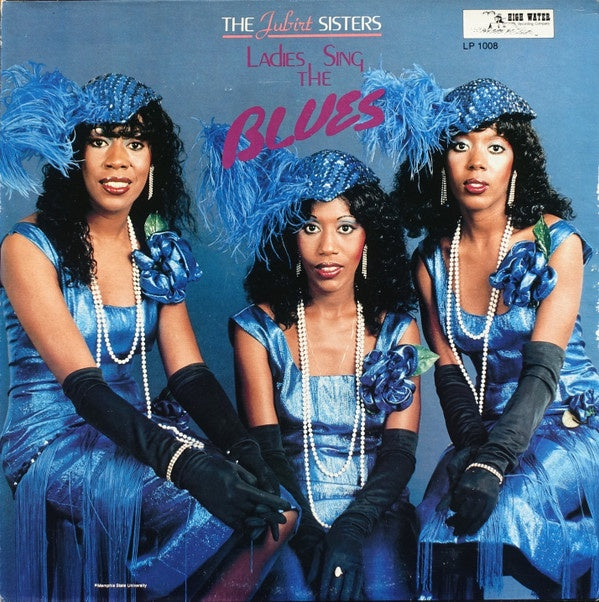 Jubirt Sisters - Ladies Sing The Blues Vinyl LP (Used)