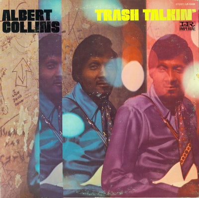 Albert Collins - Trash Talkin' Vinyl LP (Used)