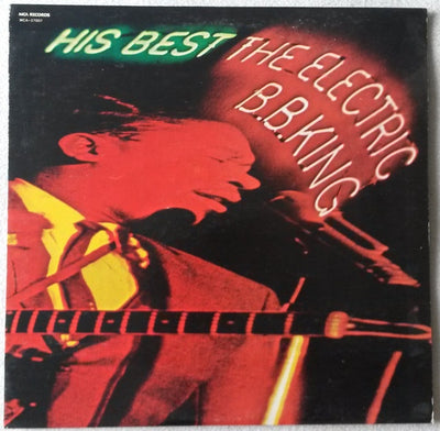 B.B. King - His Best: The Electric B.B. King Reissue Vinyl LP (Used)