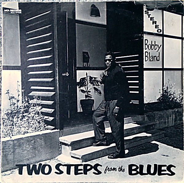 Bobby Bland - Two Steps From The Blues Vinyl LP (Used)