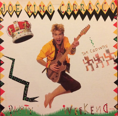 Joe King Carrasco & The Crowns - Party Weekend Vinyl LP (Used)