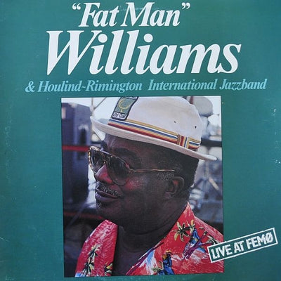Dave "Fat Man" Williams & Houlin-Rimington International Jazzband - Live At Femø Vinyl LP (Used)