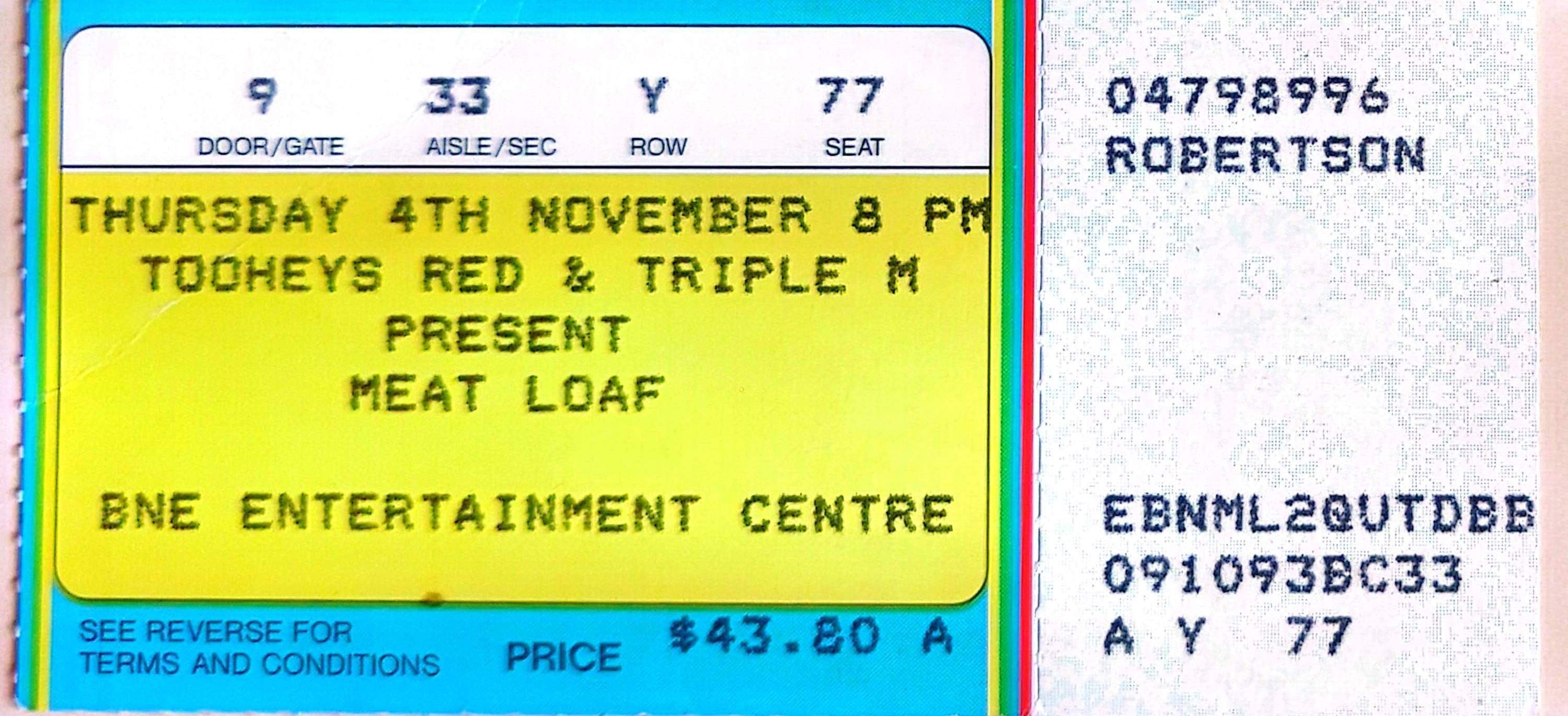 Meat Loaf - 1993 Original Vintage Concert Ticket Seat 77