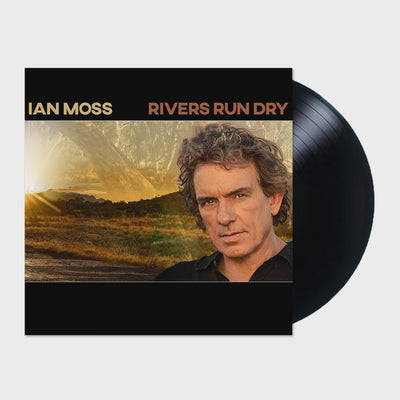 Ian Moss - Rivers Run Dry Vinyl LP