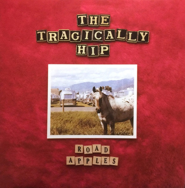 Tragically Hip - Road Apples Vinyl LP (Used)