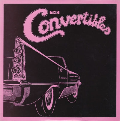 Convertibles - The Convertibles 12" Vinyl EP (Used)