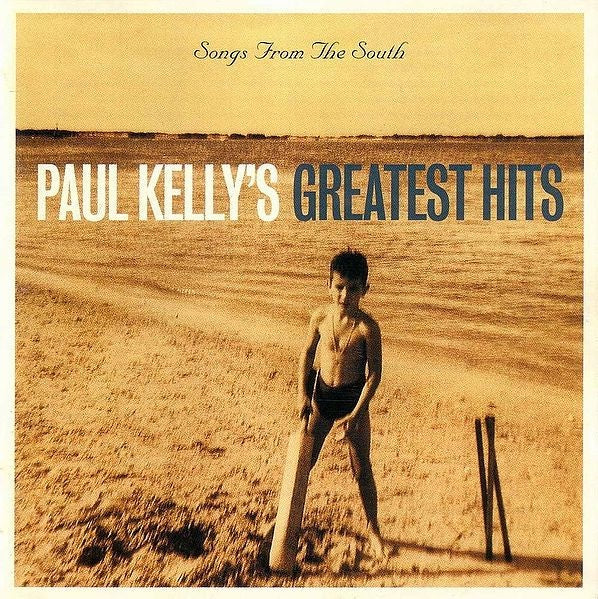 Paul Kelly - Songs From The South Greatest Hits (1 Disc Version) CD
