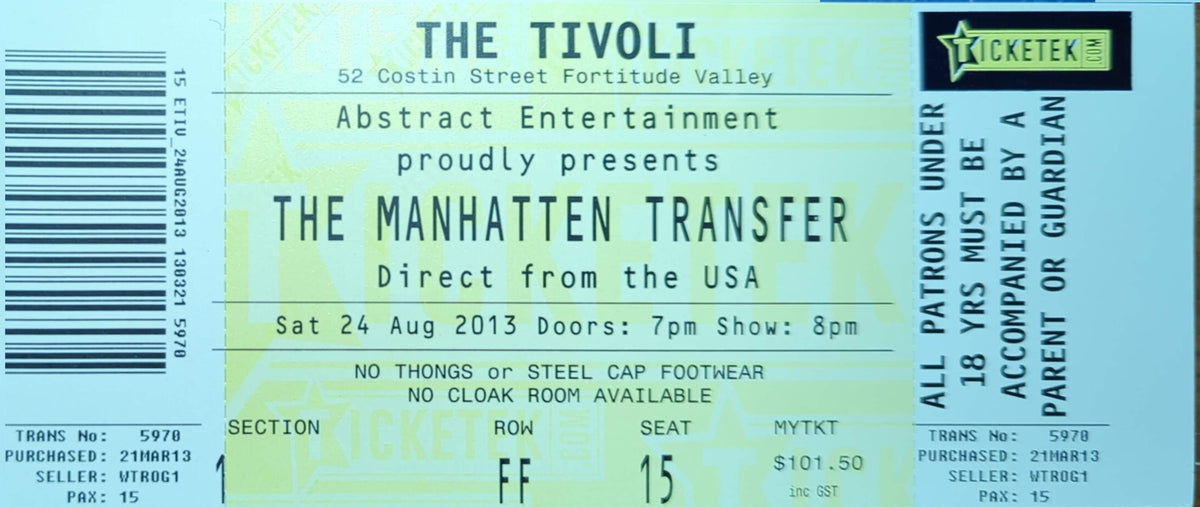 Manhatten Transfer - 2013 Original Vintage Concert Ticket Seat #FF15