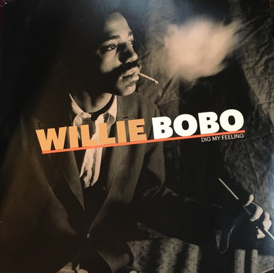 Willie Bobo - Dig My Feeling Vinyl LP (Used)