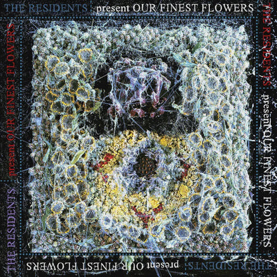Residents - Our Finest Flowers RSD2023 12" Vinyl Single LP