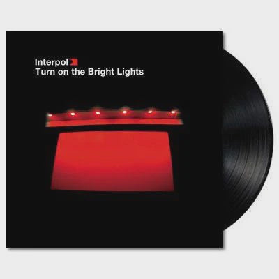 Interpol - Turn On The Bright Lights Vinyl LP