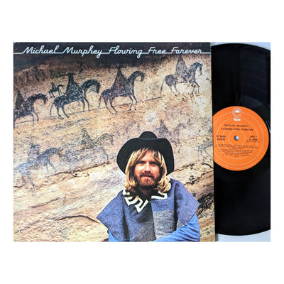 Michael Murphey - Flowing Free Forever Vinyl LP