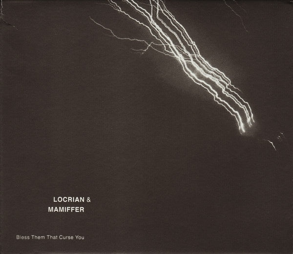 Locrian & Mamiffer - Bless Them That Curse You CD