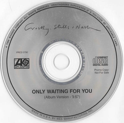 Crosby, Stills and Nash - Only Waiting for You - Promo CD single