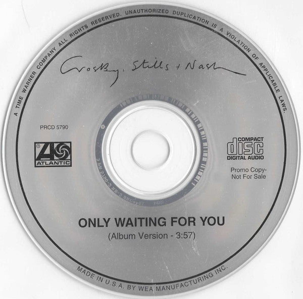Crosby, Stills and Nash - Only Waiting for You - Promo CD single
