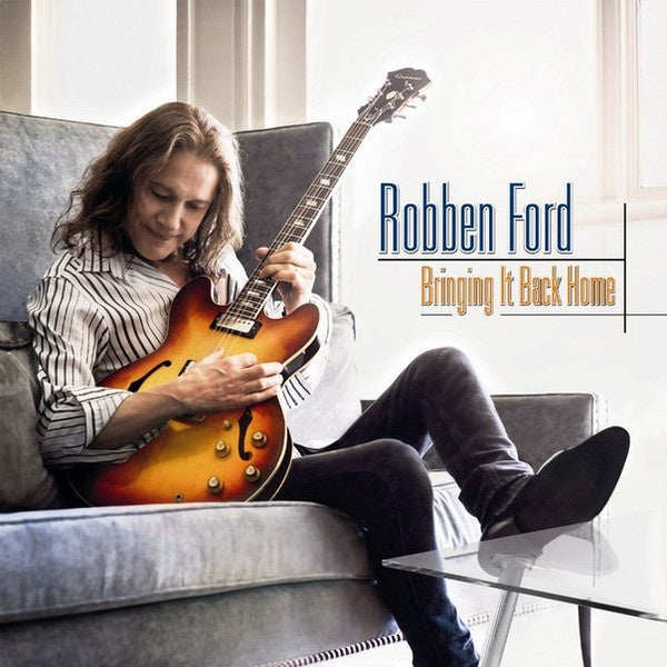 Robben Ford - Bringing It Back Home Vinyl LP (Used)