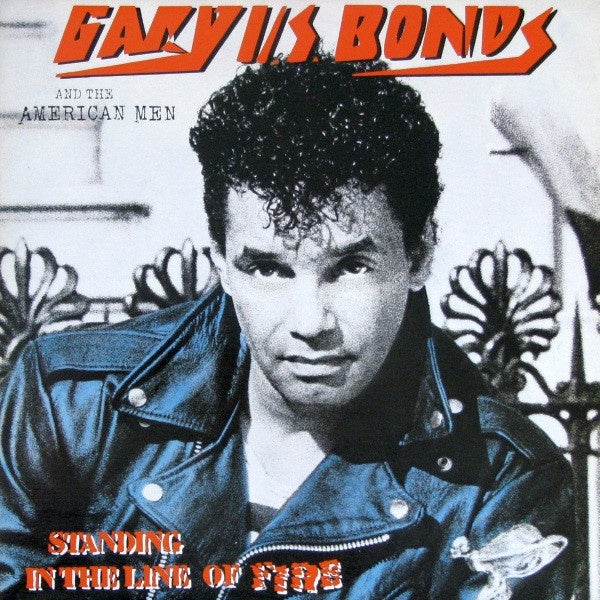 Gary U.S. Bonds - Standing In The Line Of Fire Promo Vinyl LP (Used)
