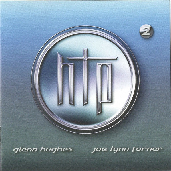 Hughes Turner Project - HTP 2 CD