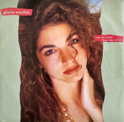 Gloria Estefan – Oye Mi Canto (Hear My Voice) 12" Vinyl Single  (Used)