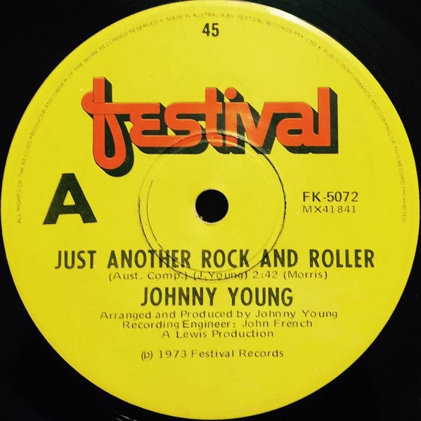 Johnny Young - Just Another Rock And Roller / Another One Of Those Songs 7" Vinyl Single