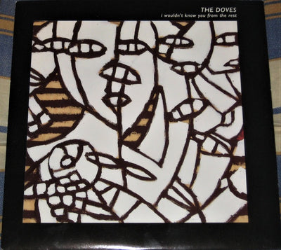 Doves - I Wouldn't Know You From The Rest 7" Vinyl Single (Used)