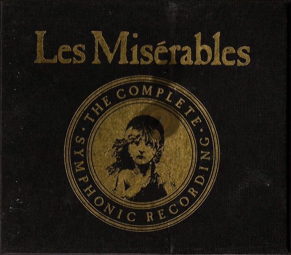 Cameron Mackintosh, Alain Boublil & Claude-Michel Schönberg - Les Misérables - The Complete Symphonic Recording Box Set 3CD