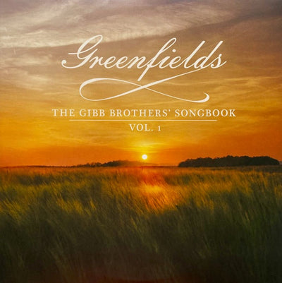 Barry Gibb & Friends - Greenfields (The Gibb Brothers' Songbook Vol. 1) Vinyl 2LP (Used)