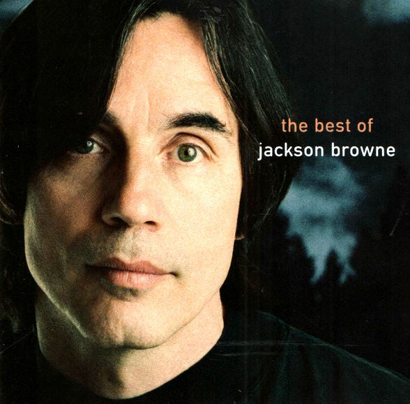 Jackson Browne - The Next Voice You Hear: The Best Of Jackson Browne CD