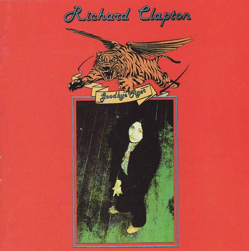 Richard Clapton - Goodbye Tiger (AU/NZ) CD